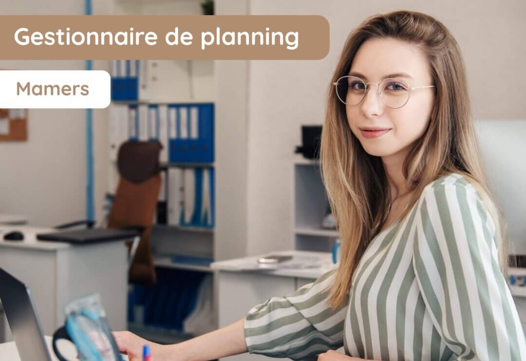 Gestionnaire de planning – CDD 10 mois – Mamers